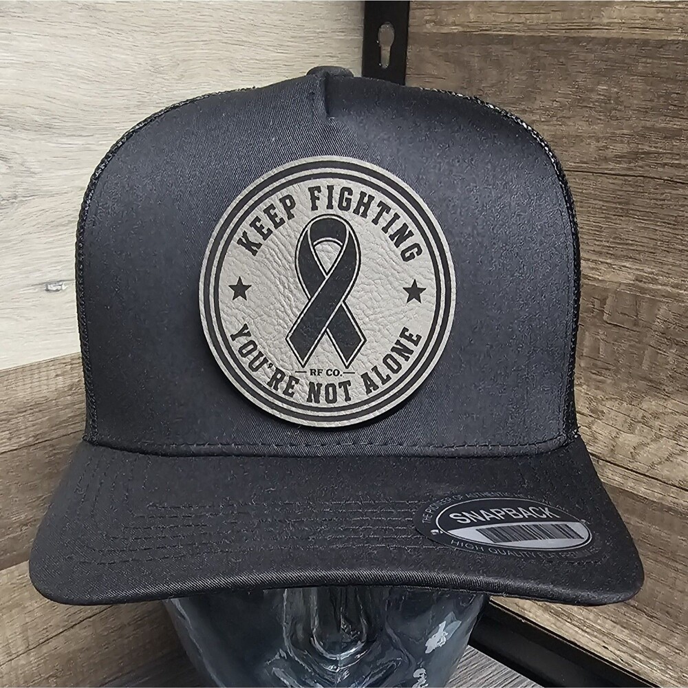 Cancer Awareness Gray Leather Patch Hat Keep Fighting You’re Not Alone Snap